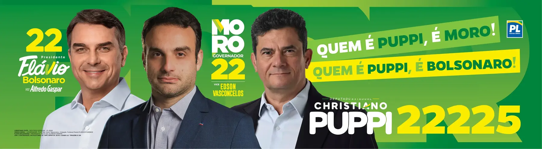 Christiano Puppi 22225 com Flávio Bolsonaro 22 e Sergio Moro 22